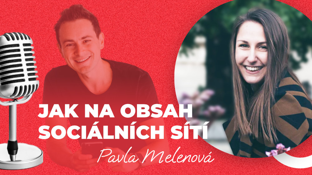 Pavla Melenová: jak na obsah sociálních sítí